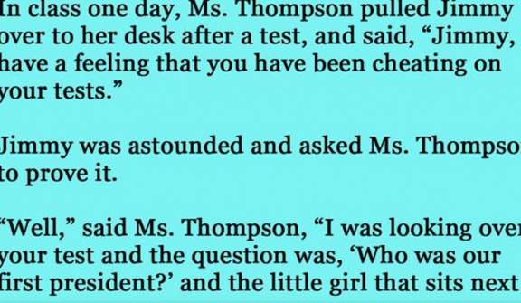 Teacher believes Jimmy cheated on the test, and she knows how to prove it