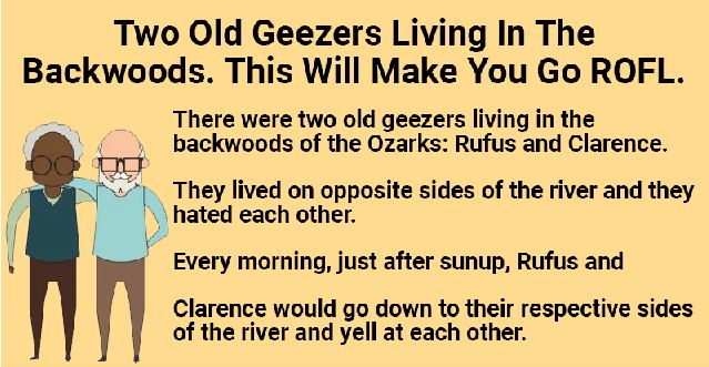 Two old geezers living in the backwoods 1