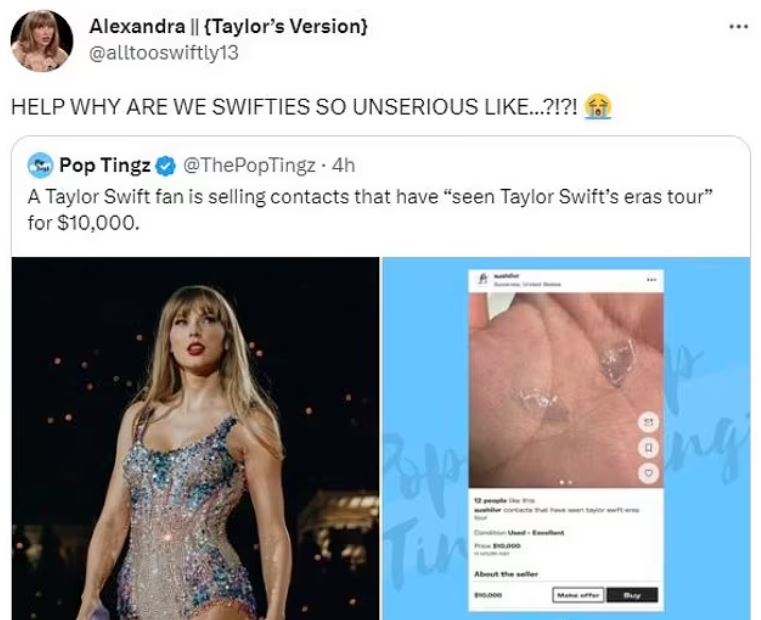 Taylor Swift fan tries to sell dried-up contact lenses for $10,000 to those who have seen Taylor Swift's 'Eras Tour 6