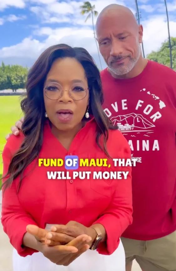 Oprah Winfrey and Dwayne Johnson were slammed for asking fans to donate toward Maui fires 1