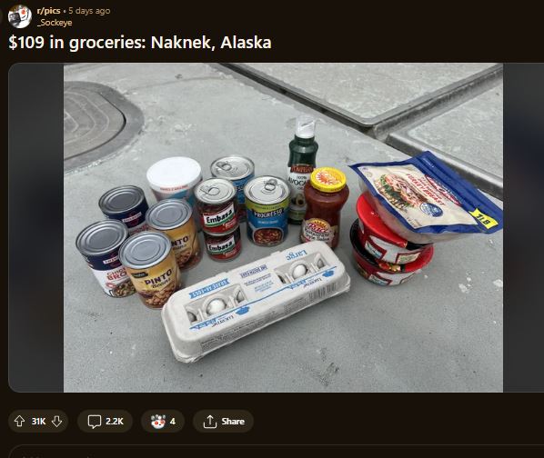 A Reddit user's post revealing Alaska's high grocery costs went viral. Image Credits: Reddit/_Sockeye